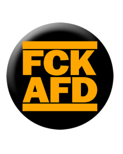 KEIN BOCK AUF NAZIS 'FCK AFD' Button orange