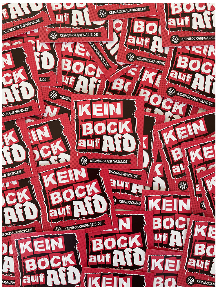 KEIN BOCK AUF NAZIS 'Kein Bock auf AFD' 50er Aufkleber Paket