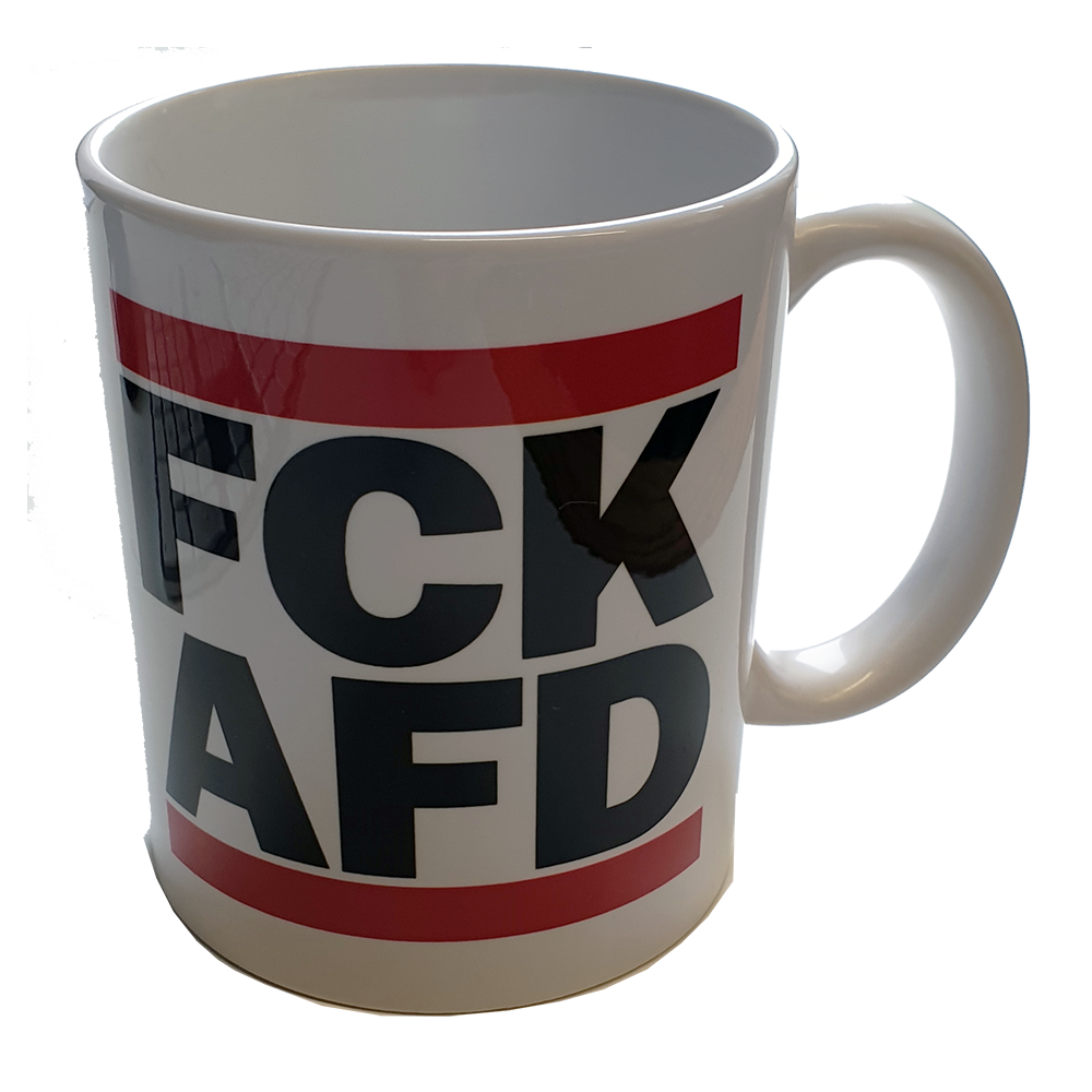 KEIN BOCK AUF NAZIS 'FCK AFD' Tasse weiß